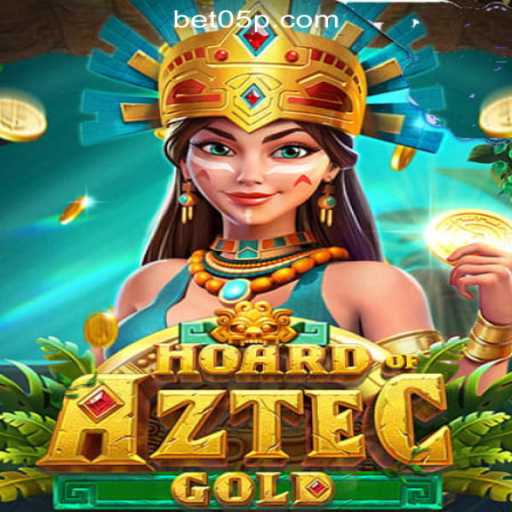 Discover the Excitement of HoardofAztecgold: A Premier Experience at 05P.com online cassino Brasil #1