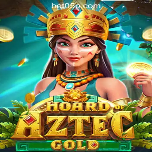 Discover the Excitement of HoardofAztecgold: A Premier Experience at 05P.com online cassino Brasil #1