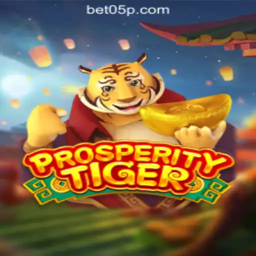Discover the Excitement of ProsperityTiger at 05P.com Online Cassino Brasil #1